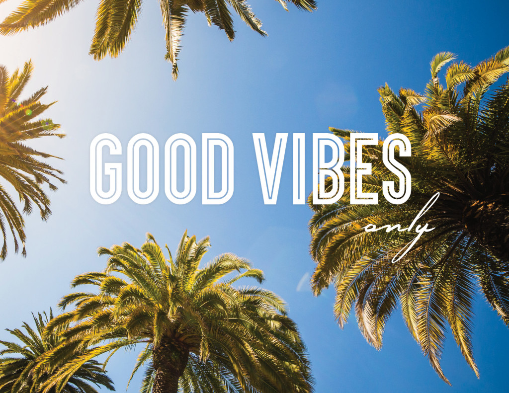 Good Vibes Only Print