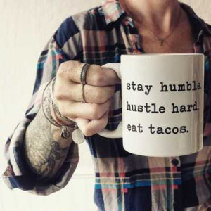 Aloha Lovely Humble Hustle Tacos Mug