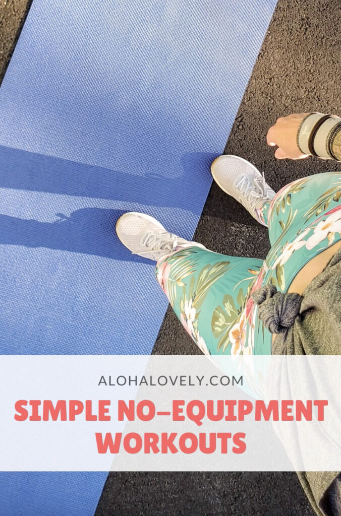 Simple no-equipment workouts